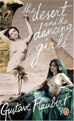 DESERT AND THE DANCING GIRLS, THE