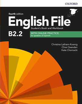 6 ENGLISH FILE 4TH EDITION B2.2. STUDENT'S BOOK AND WORKBOOK WITH KEY PACK