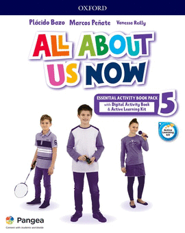 5 ALL ABOUT US NOW 5 . ACTIVITY BOOK ESSENTIAL