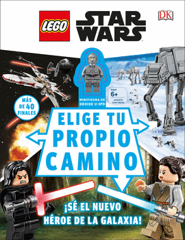 LEGO STAR WARS. ELIGE TU CAMINO