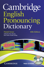 CAMBRIDGE ENGLISH PRONOUNCING DICTIONARY + CD-ROM 18 EDITIO