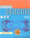 OBJECTIVE KET STUDENTS BOOK + PRACTICE TESTS