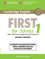 CAMBRIDGE ENGLISH: FIRST (FCE) FOR SCHOOLS 1 (2015 EXAM) STUDENT'