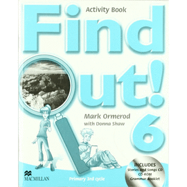 6 FIND OUT ACTIVITY BOOK+CDS ED07
