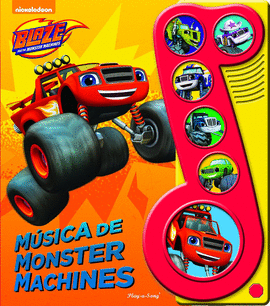 MUSICA DE MONSTER MACHINES ( BLAZE )