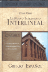 NUEVO TESTAMENTO INTERLINEAL GRIEGO-ESPAOL. REINA VALERA 1909