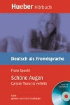 SCHONE AUGEN (LIBRO + CD) N4 - DEUTSCH ALS FREMDS