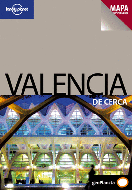 VALENCIA DE CERCA 1 - LONELY PLANET