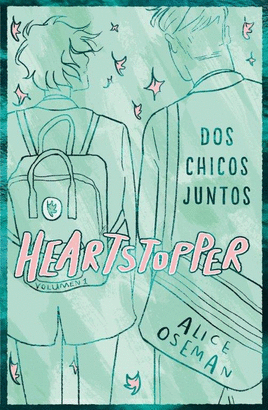 HEARTSTOPPER 1. DOS CHICOS JUNTOS