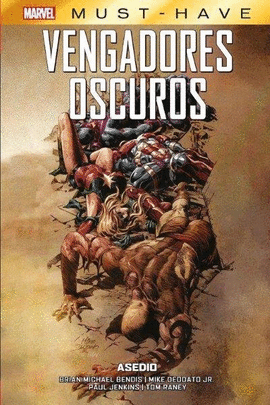 VENGADORES OSCUROS 03: ASEDIO