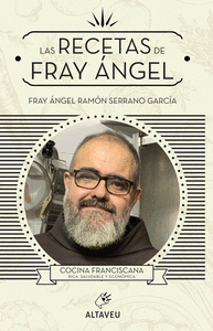 LAS RECETAS DE FRAY ANGEL