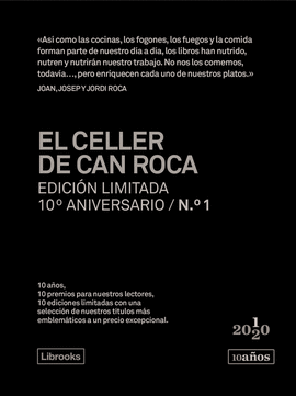 EL CELLER DE CAN ROCA. EDICIN LIMITADA 10 ANIVERSARIO N. 1