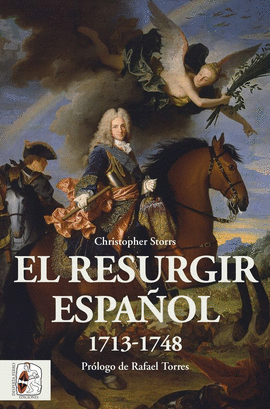 EL RESURGIR ESPAÑOL 1713 - 1748