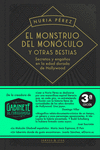 EL MONSTRUO DEL MONCULO Y OTRAS BESTIAS 3. EDICION