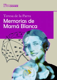 MEMORIAS DE MAM BLANCA