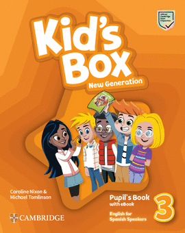 3 KID'S BOX PUPIL  NEW GENERATION ENGLISH FOR SPANISH SPEAKERS LEVEL 3 PUP