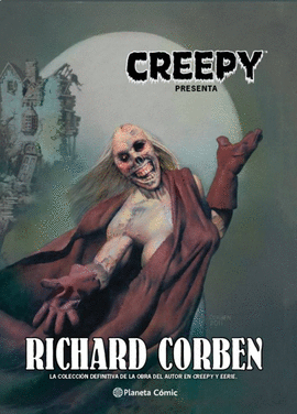 CREEPY RICHARD CORBEN (