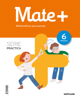 V6 MATE+ MATEMATICAS PENSAR PRACTIC ED19