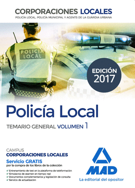 ED17 POLICA LOCAL. TEMARIO GENERAL VOLUMEN 1
