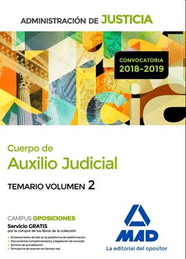 CUERPO DE AUXILIO JUDICIAL DE LA ADMINISTRACIN DE JUSTICIA. TEMARIO VOLUMEN 2