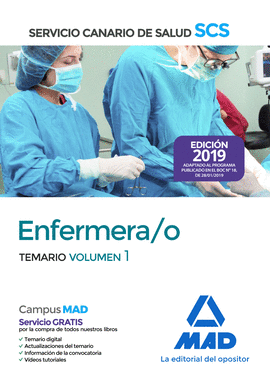 2019 ENFERMERA/O DEL SERVICIO CANARIO DE SALUD. TEMARIO VOLUMEN 1