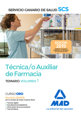 2019 TEMARIO 1  TCNICA/O AUXILIAR DE FARMACIA DEL SERVICIO CANARIO  DEL SERVICIO CANARIO DE SALUD