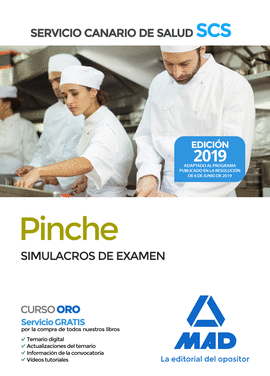 2019 SIMULACROS DE EXAMENES PINCHE DEL SERVICIO CANARIO DE SALUD