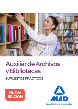 2019 SUPUESTOS PRACTICOS AUXILIAR DE ARCHIVOS Y BIBLIOTECAS