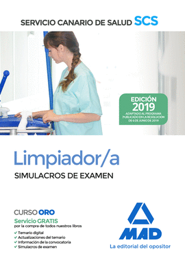 2019 LIMPIADOR/A DEL SERVICIO CANARIO DE SALUD. SIMULACROS DE EXAMEN.
