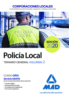 ED20 POLICIA LOCAL. TEMARIO GENERAL VOLUMEN 2