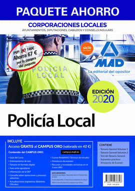 2020 PAQUETE AHORRO POLICIA LOCAL DE CORPORACIONES LOCALES. AHORRO DE 67  (INCLUYE T