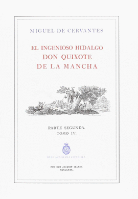 QUIJOTE DE LA RAE, EL - TOMO 4 (ED. DE IBARRA