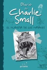 DIARIO DE CHARLIE SMALL 09. EL PLANETA DE LOS PATANES