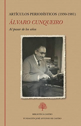 AL PASAR DE LOS AOS. ARTCULOS PERIODSTICOS (1930-1981)