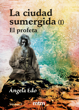 CIUDAD SUMERGIDA (I) - PROFETA VOL.2