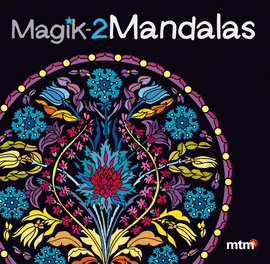 MAGIK MANDALAS 2