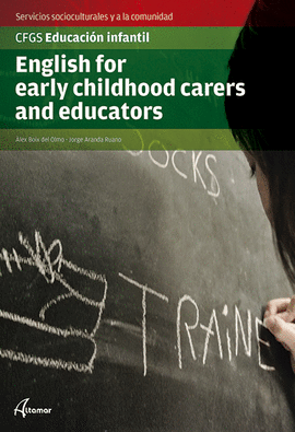 CF ENGLISH FOR EARLY CHILD, CARERS AND EDUCATORS