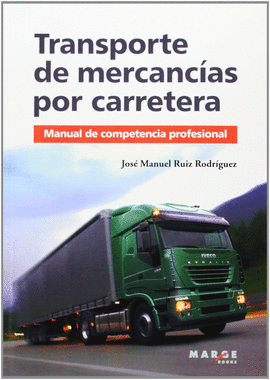 TRANSPORTE DE MERCANCIAS POR CARRETERA