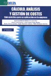 CALCULO,ANALISIS Y GESTION COSTES + CD - GUIA PRACTICA APLI