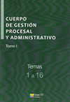 CUERPO DE GESTION PROCESAL Y ADMINISTRATIVO( 6 VOLUMENES)