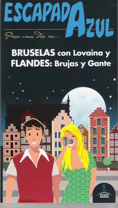 FLANDES Y BRUSELAS ESCAPADA AZUL 2015