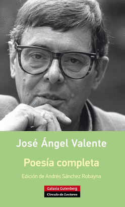 POESA COMPLETA JOSE ANGEL VALENTE