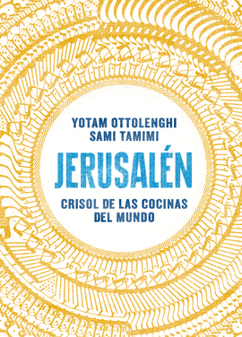 JERUSALN. CRISOL DE LAS COCINAS DEL MUNDO