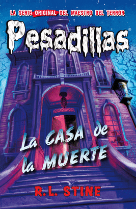 PESADILLAS/17 - LA CASA DE LA MUERTE