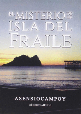 EL MISTERIO DE LA ISLA DEL FRAILE