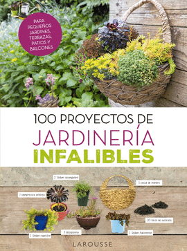OFERTA - 100 PROYECTOS DE JARDINERA INFALIBLES
