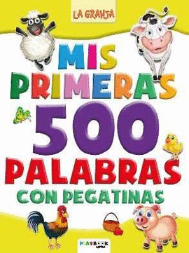 MIS PRIMERAS 500 PALABRAS CON PEGATINAS