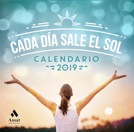 CALENDARIO 2019. CADA DA SALE EL SOL
