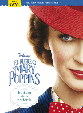 EL REGRESO DE MARY POPPINS. GRAN LIBRO DE LA PELIC
