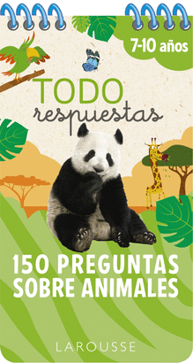 150 PREGUNTAS SOBRE ANIMALES. 7- 10 AOS